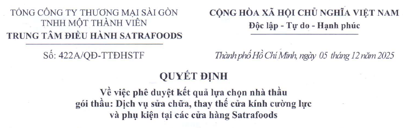Quyết định về việc phê duyệt kết quả lựa chọn nhà thầu. Gói thầu:  Lắp mới cáp điện ABC 4x240mm2 cấp nguồn điện cho nhà lồng T tại Chợ Đầu mỗi Nông Sản thực phẩm Bình Điền. - Satra